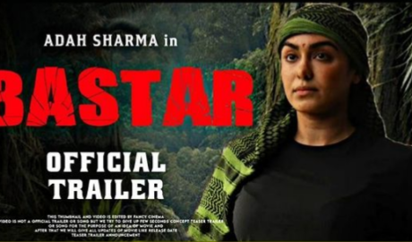 Bastar Trailer